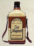"Tres Mujeres"
Reposado